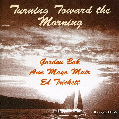 Ed Trickett: Turning Toward The Morning  \ CD