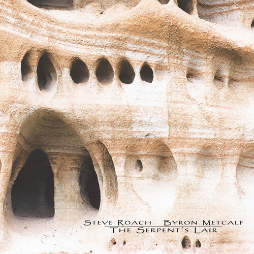 Steve Roach: The Serpent's Lair  \ CD