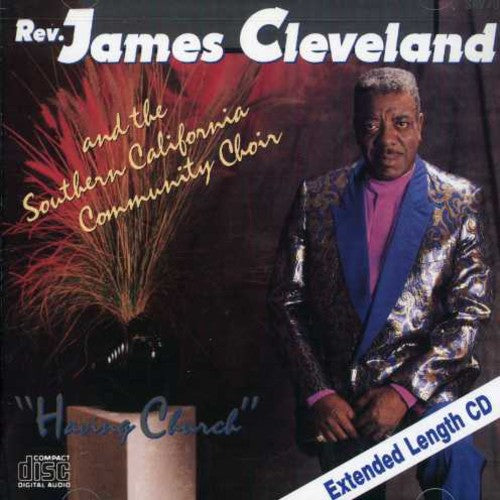 Rev. James Cleveland: Having Church  \ CD
