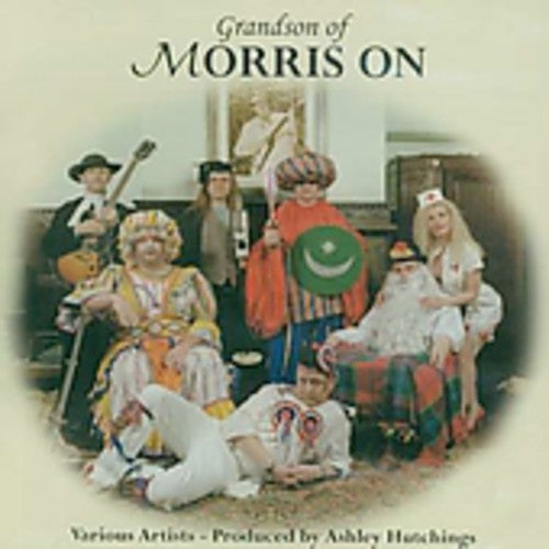 Ashley Hutchings: Grandson of Morris on  \ CD