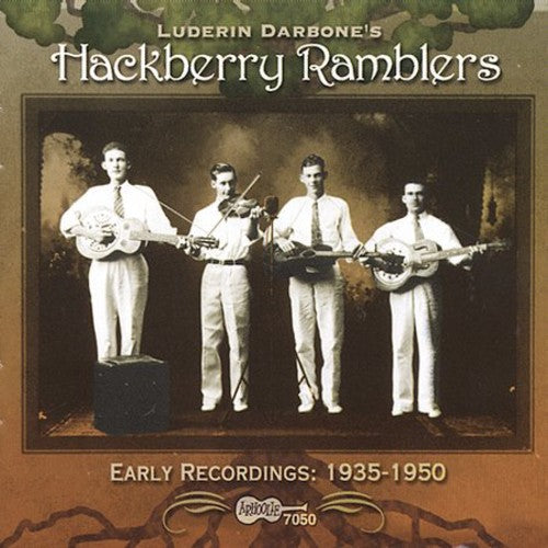 Hackberry Ramblers: First Recordings 1935-1947  \ CD