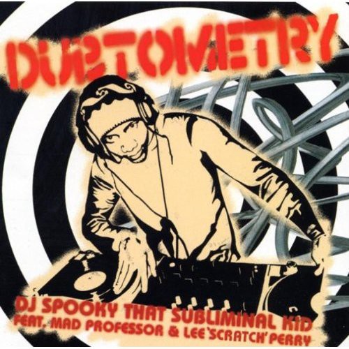 DJ Spooky: Dubtometry  \ CD
