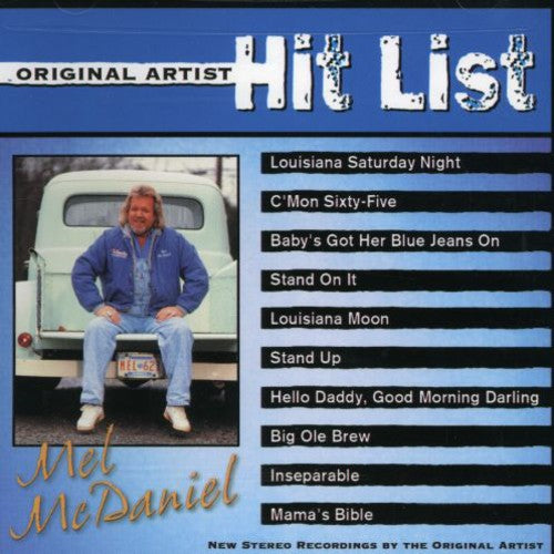 Mel McDaniel: Original Artist Hit List  \ CD