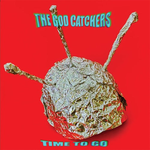 God Catchers- Time To Go - VINYL