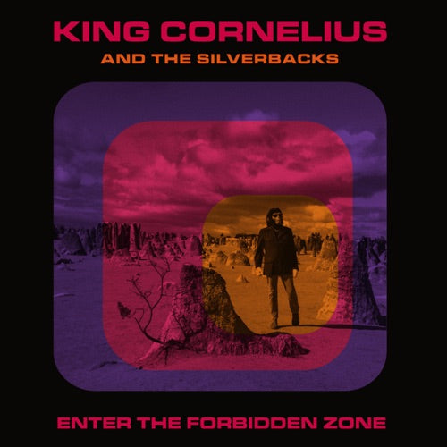 King Cornelius & the Silverbacks- Enter The Forbidden Zone - VINYL