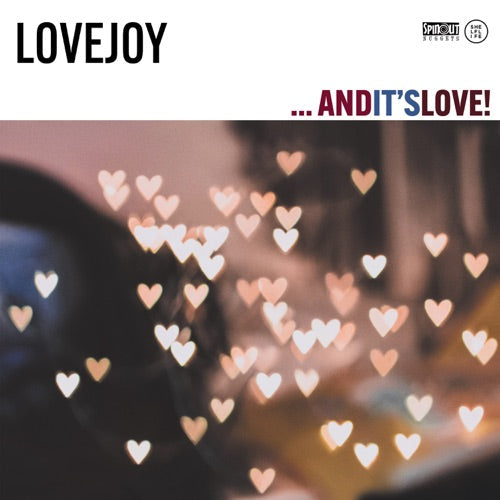 Lovejoy- ...And It's Love - VINYL