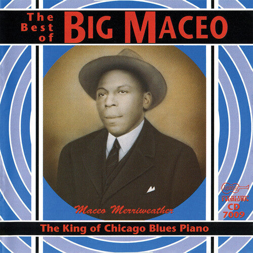 Big Maceo Merriweather: King of the Chicago Blues Piano  \ CD