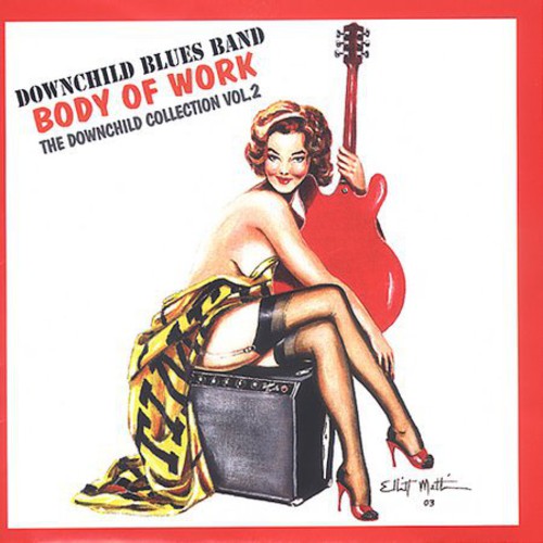 Downchild Blues Band: Body Of Work: The Downchild Collection, Vol. 2  \ CD