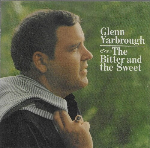 Glenn Yarbrough: Butter & the Sweet  \ CD