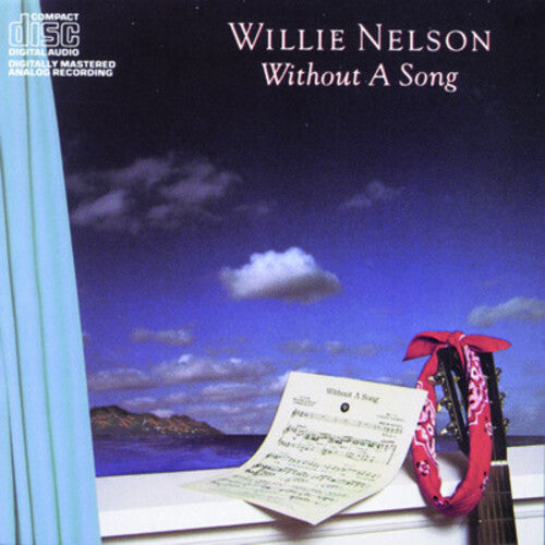 Willie Nelson: Without a Song  \ CD