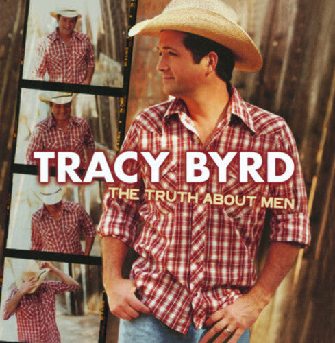 Tracy Byrd: The Truth About Men  \ CD