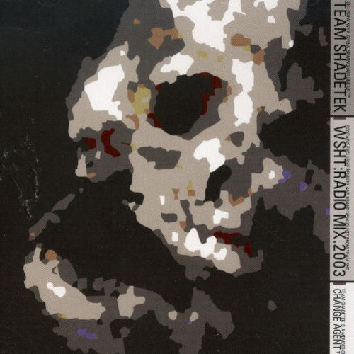 Team Shadetek: WSHT: Radio Mix  \ CD