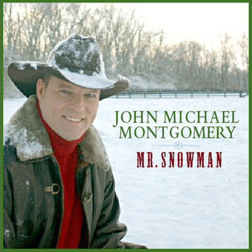 John Michael Montgomery: Mr. Snowman  \ CD
