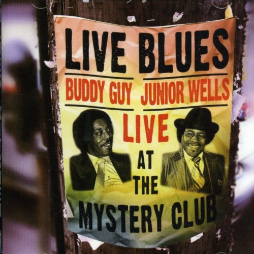 Buddy Guy: Live at the Mystery Club  \ CD