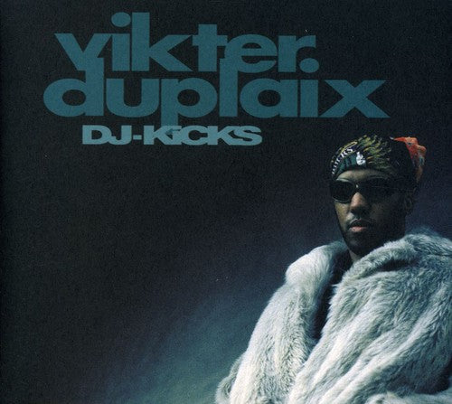 Vikter Duplaix: DJ Kicks  \ CD