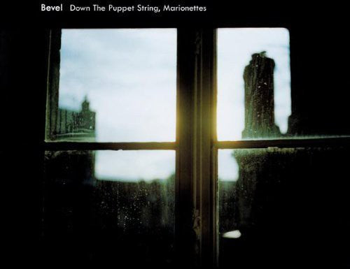Bevel: Down the Puppet String Marionettes  \ CD