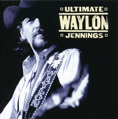Waylon Jennings: Ultimate Waylon Jennings  \ CD