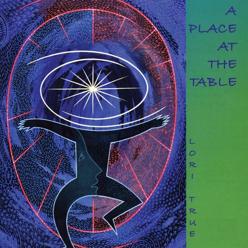 Lori True: A Place At The Table  \ CD