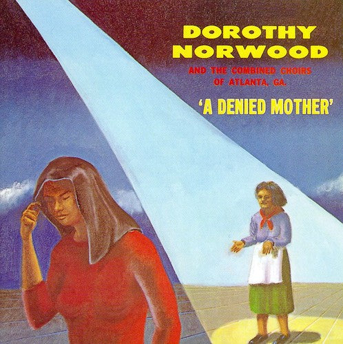 Dorothy Norwood: A Denied Mother  \ CD
