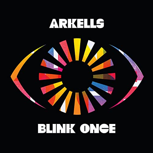 Arkells: Blink Once - CD