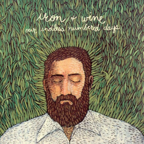 Iron & Wine: Our Endless Numbered Days  \ CD