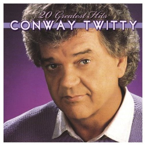 Conway Twitty: 20 Greatest Hits  \ CD