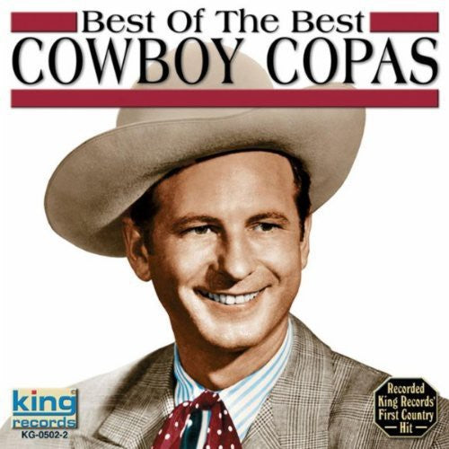 Cowboy Copas: Best of the Best  \ CD