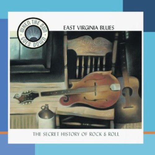 Various Artists: East Virginia Blues: The Appalachian Roots Of Honky Tonk  \ CD