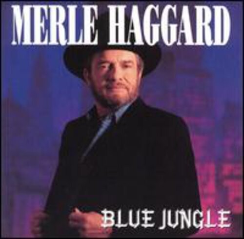 Merle Haggard: Blue Jungle  \ CD