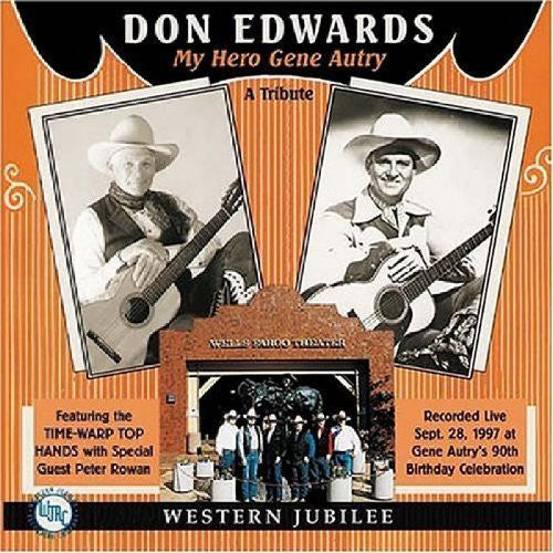 Don Edwards: My Hero Gene Autry  \ CD