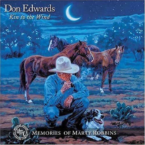 Don Edwards: Kin to the Wind  \ CD