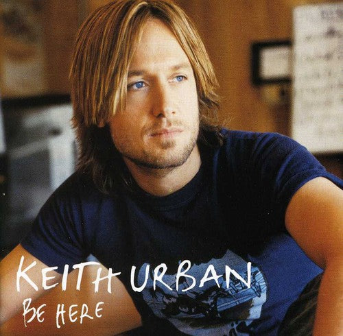 Keith Urban: Be Here  \ CD