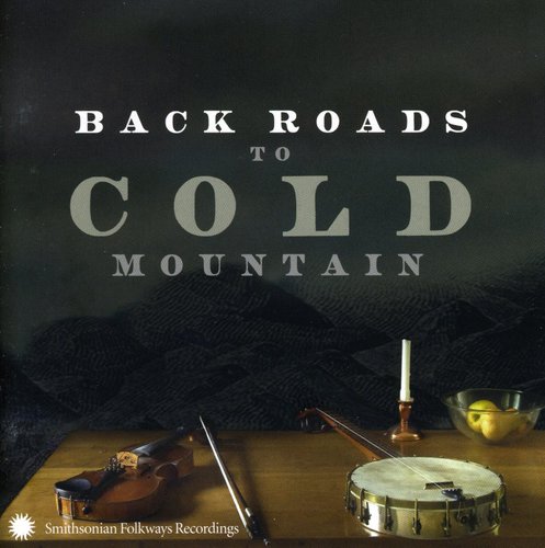 Various Artists: Back Road To Cold Mountain  \ CD