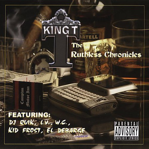 King T.: The Ruthless Chronicles  \ CD