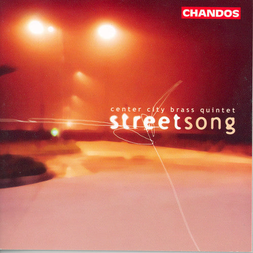 Center City Brass Quintet: Streetsong  \ CD