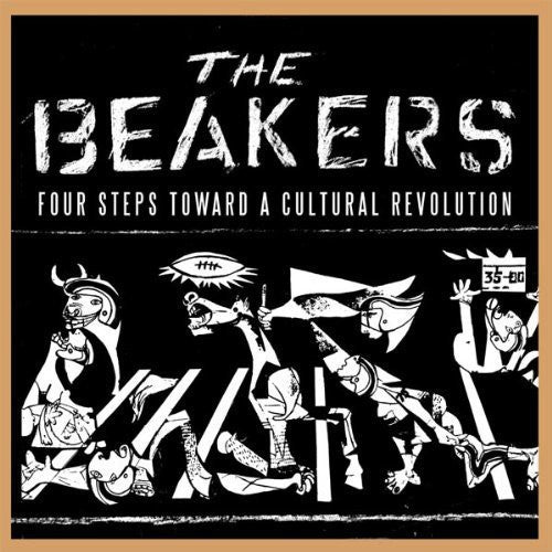 The Beakers: Four Steps Toward a Cultural Revolution  \ CD