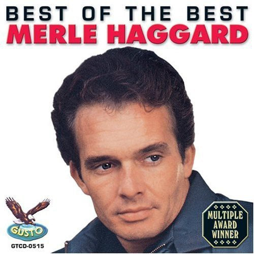 Merle Haggard: Best of the Best  \ CD