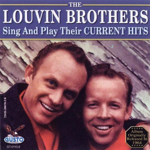 The Louvin Brothers: Sing & Play Their Current  \ CD