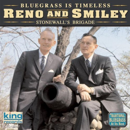 Reno & Smiley: Stonewall's Brigade  \ CD