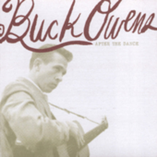 Buck Owens: After the Dance  \ CD
