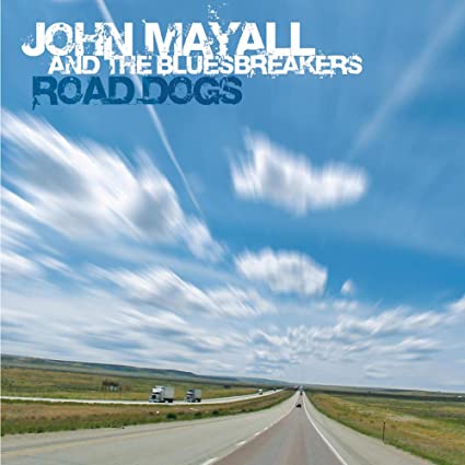 John Mayall: Road Dogs \ LP