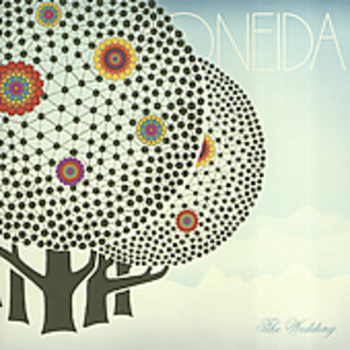 Oneida: The Wedding  \ CD