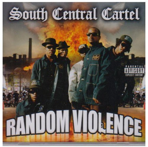 South Central Cartel: Random Violence  \ CD