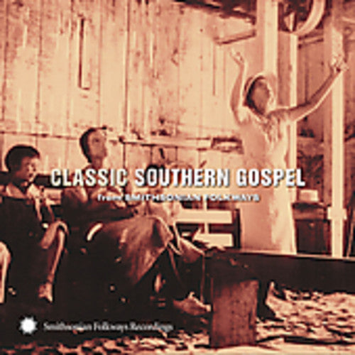 Various Artists: Classic Southern Gospel: From Smithsonian Folkways  \ CD
