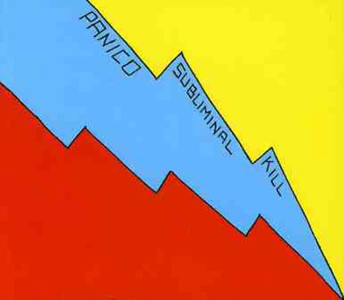 Panico: Subliminal Kill  \ CD