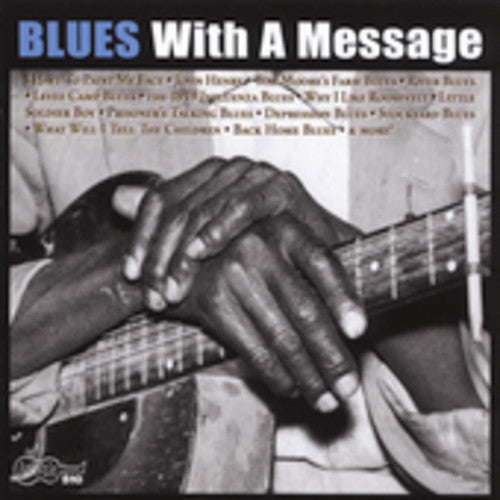 Various Artists: Blues With A Message  \ CD
