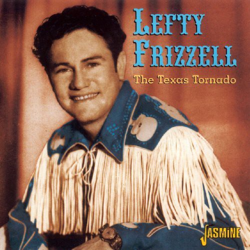 Lefty Frizzell: The Texas Tornado  \ CD