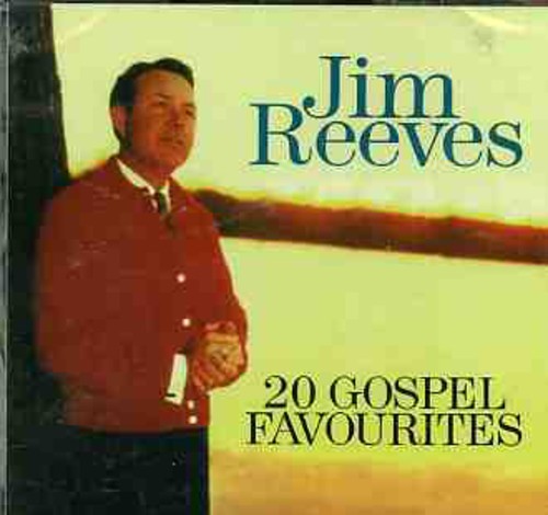 Jim Reeves: 20 Gospel Favourites  \ CD