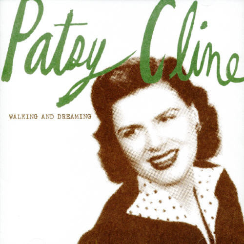 Patsy Cline: Walking and Dreaming  \ CD