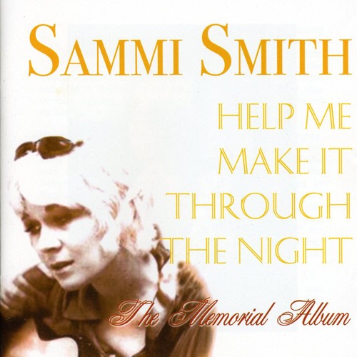 Sammi Smith: Help Me Make It Through the Night  \ CD